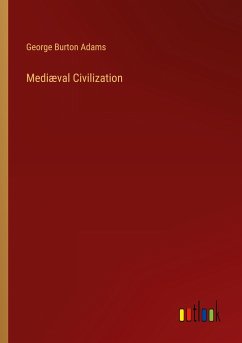 Mediæval Civilization