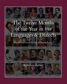 T¿he T¿welve Months of the Y¿ear in 850 Languages and Dialects