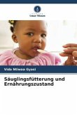 Säuglingsfütterung und Ernährungszustand