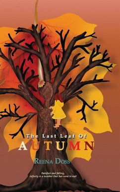 The Last Leaf Of Autumn - Doss, Reena