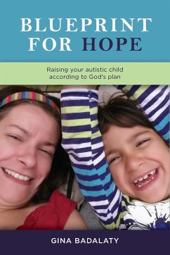 Blueprint for Hope - Badalaty, Gina