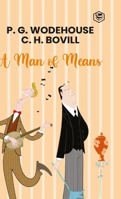 A Man of Means - Wodehouse, P. G.