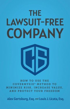 The Lawsuit-Free Company - Gertsburg, Alex; Licata, Louis J.