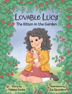 Lovable Lucy The Kitten in the Garden - Fowke