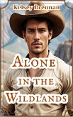 Alone in the Wildlands (eBook, ePUB)