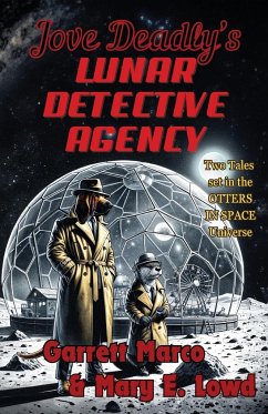 Jove Deadly's Lunar Detective Agency - Marco, Garrett; Lowd, Mary E.