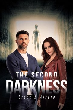 The Second Darkness - Alcorn, Brock A.