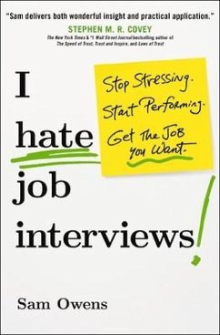 I Hate Job Interviews - Owens, Sam