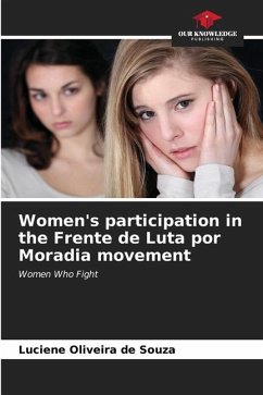 Women's participation in the Frente de Luta por Moradia movement - Oliveira de Souza, Luciene