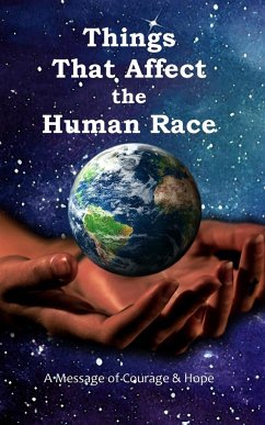 Things That Affect the Human Race - Kelley, Leah M M