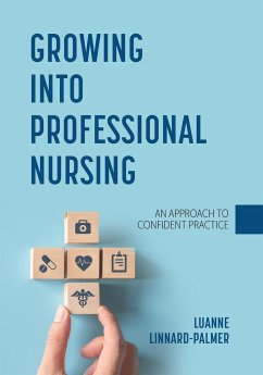 Growing into Professional Nursing - Linnard-Palmer, Luanne