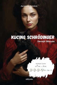 Schrodinger's Cat Javanese Version - Devajit Bhuyan