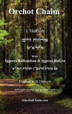 Orchot Chaim L'HaRosh [English with Hebrew] - ben Yehiel, Rabbeinu Asher