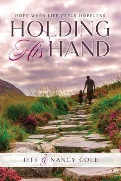 Holding His Hand (eBook, ePUB) - Cole, Nancy; Cole, Jeff