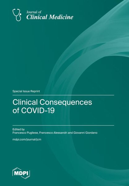 Clinical Consequences of COVID-19 Clinical Consequences of COVID-19