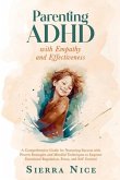 Parenting ADHD with Empathy and Effectiveness