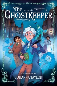 The Ghostkeeper - Taylor, Johanna