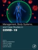 Management, Body Systems, and Case Studies in Covid-19