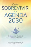 Cómo Sobrevivir a la Agenda 2030