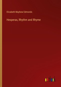 Hesperas, Rhythm and Rhyme - Edmonds, Elizabeth Mayhew