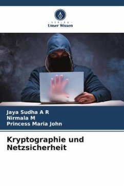 Kryptographie und Netzsicherheit - Sudha A R, Jaya;M, Nirmala;Maria John, Princess