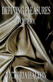 Defining Pleasures Poetry (eBook, ePUB)