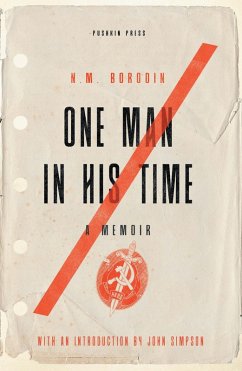 One Man in his Time (eBook, ePUB) - Borodin, N. M.
