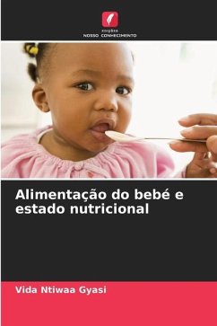 Alimentação do bebé e estado nutricional - Gyasi, Vida Ntiwaa