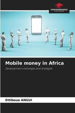 Mobile money in Africa - ANGUI, Ettiboua