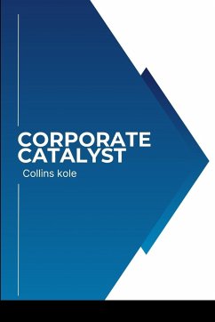 Corporate Catalyst - Collins, Kole