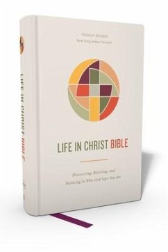 Life in Christ Bible: Discovering, Believing, and Rejoicing in Who God Says You Are (Nkjv, Hardcover, Red Letter, Comfort Print) - Thomas Nelson