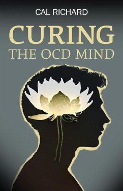 Curing the OCD Mind - Richard, Cal
