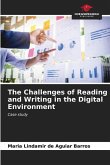 The Challenges of Reading and Writing in the Digital Environment