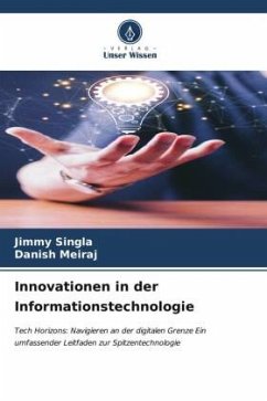 Innovationen in der Informationstechnologie - Singla, Jimmy;Meiraj, Danish