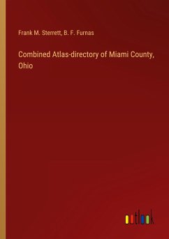 Combined Atlas-directory of Miami County, Ohio