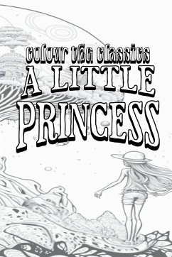 A Little Princess - Colour the Classics