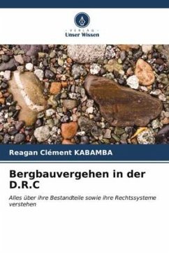 Bergbauvergehen in der D.R.C - KABAMBA, Reagan Clément