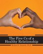 The Five Cs of a Healthy Relationship - Bild 1