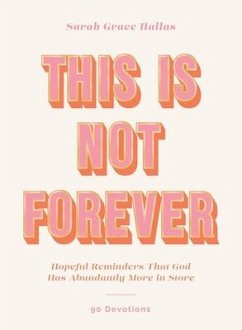 This Is Not Forever - Hallas, Sarah Grace