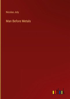 Man Before Metals - Joly, Nicolas