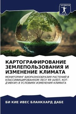 Cover KARTOGRAFIROVANIE ZEMLEPOL'ZOVANIYa I IZMENENIE KLIMATA