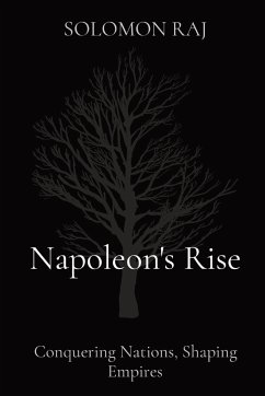 Napoleon's Rise - Raj, Solomon