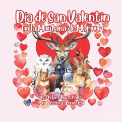 Día de San Valentín En la Montaña de Marigold - Vendetti, Jessica