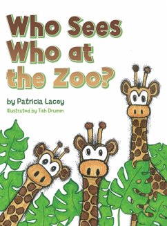 Who Sees Who at the Zoo - Lacey, Patricia