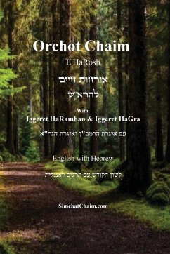 Orchot Chaim L'HaRosh [English with Hebrew] - Ben Yehiel, Rabbeinu Asher