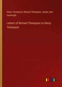 Letters of Richard Thompson to Henry Thompson
