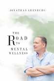 The Road to Mental Wellness