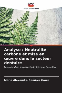 Analyse : Neutralité carbone et mise en ¿uvre dans le secteur dentaire - Ramírez Garro, María Alexandra