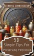 Canning Connoisseur - 50 Simple Tips... - Bild 1