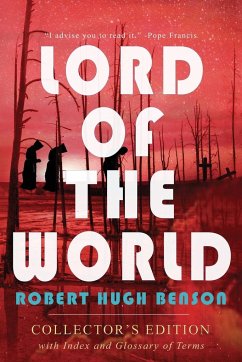 Lord of the World - Benson, Robert Hugh